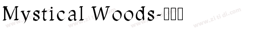 Mystical Woods字体转换